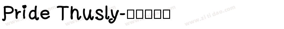 Pride Thusly字体转换